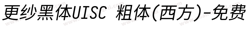 更纱黑体UISC 粗体(西方)字体转换